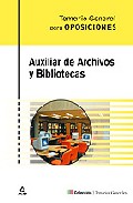 Portada de AUXILIAR DE ARCHIVOS Y BIBLIOTECAS: TEMARIO GENERAL