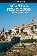 Portada de ASUNTOS RELIGIOSOS: UNA PROPUESTA DE POLITICA PUBLICA