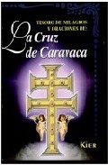 Portada de TESORO DE MILAGROS Y ORACIONES DE LA CRUZ DE CARAVACA