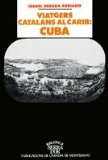 Portada de VIATGERS CATALANS AL CARIB: CUBA