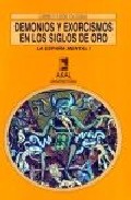 Portada de LA ESPAÑA MENTAL: DEMONIOS Y EXORCISMOS EN GALICIA HOY