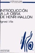 Portada de INTRODUCCION A LA OBRA DE HENRI WALLON