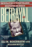 Portada de BETRAYAL: THE UNTOLD STORY OF THE KURT WALDHEIM INVESTIGATION AND COVER-UP
