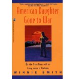 Portada de [(AMERICAN DAUGHTER GONE TO WAR: ON THE FRONT LINES WITH AN ARMY NURSE IN VIETNAM )] [AUTHOR: WINNIE SMITH] [DEC-1994]