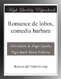 Portada de ROMANCE DE LOBOS, COMEDIA BARBARA