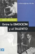 Portada de ERWIN NIEVERGELT: ENTRE LA EMOCION Y EL TALENTO