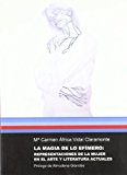 Portada de LA MAGIA DE LO EFIMERO: REPRESENTACIONES DE LA MUJER EN EL ARTE YLITERATURA ACTUALES