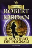 Portada de IL SENTIERO DEI PUGNALI. LA RUOTA DEL TEMPO: 8 (TIF EXTRA)