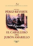 Portada de EL CABALLERO DEL JUBÓN AMARILLO