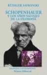 Portada de SCHOPENHAUER Y LOS AÑOS SALVAJES DE LA FILOSOFIA