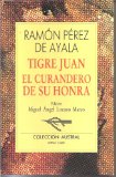Portada de TIGRE JUAN ; EL CURANDERO DE SU HONRA