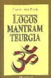 Portada de LOGOS MANTRAM TEURGIA
