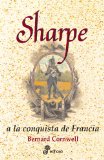 Portada de SHARPE A LA CONQUISTA DE FRANCIA