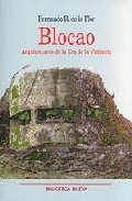 Portada de BLOCAO, ARQUITECTURAS DE LA ERA DE LA VIOLENCIA
