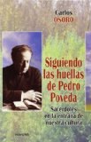 Portada de SIGUIENDO LAS HUELLAS DE PEDRO POVEDA: SACERDOTES EN LA ENTRAÑA D E NUESTRA CULTURA