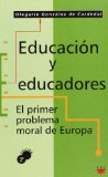 Portada de EDUCACION Y EDUCADORES: EL PRIMER PROBLEMA MORAL DE EUROPA