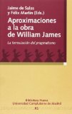 Portada de APROXIMACIONES A LA OBRA DE WILLIAM JAMES: LA FORMULACION DEL PRAGMATISMO