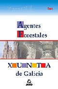 Portada de AGENTES FORESTALES DE LA XUNTA DE GALICIA: TEST