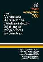 Portada de LEY VALENCIANA DE RELACIONES FAMILIARES DE LOS HIJOS CUYOS PROGENITORES NO CONVIVEN