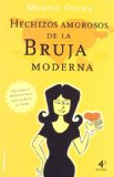 Portada de HECHIZOS AMOROSOS DE LA BRUJA MODERNA