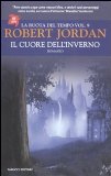 Portada de IL CUORE DELL'INVERNO. LA RUOTA DEL TEMPO: 9 (TIF EXTRA)