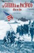 Portada de LA GUERRA DEL PACIFICO, DIA A DIA