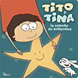 Portada de TITO Y TINA LA ESTRELLA BRILLANTINA