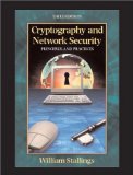 CRYPTOGRAPHY AND NETWORK SECURITY: PRINCIPLES AND PRACTICE (THE WILLIAM STALLINGS BOOKS ON COMPUTER & DATA COMMUNICATIONS TECHNOLOGY)