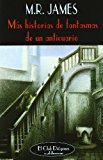 Portada de MAS HISTORIAS DE FANTASMAS DE UN ANTICUARIO