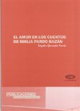 Portada de EL AMOR EN LOS CUENTOS DE EMILIA PARDO BAZÁN