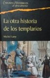 Portada de LA OTRA HISTORIA DE LOS TEMPLARIOS