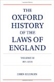 Portada de THE OXFORD HISTORY OF THE LAWS OF ENGLAND VOLUME II