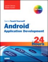Portada de SAMS TEACH YOURSELF ANDROID APPLICATION DEVELOPMENT IN 24 HOURS