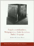 Portada de FRAGILES CERTIDUMBRES: WITTGESTEIN Y SOBRE LA CERTEZA: DUDA Y LENGUAJE