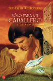 Portada de SOLO PARA UN CABALLERO