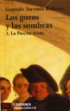 Portada de LOS GOZOS Y LAS SOMBRAS: LA PASCUA TRISTE