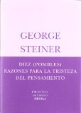 Portada de DIEZ  RAZONES PARA LA TRISTEZA DEL PENSAMIENTO