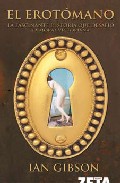 Portada de EL EROTOMANO: LA FASCINANTE HISTORIA QUE DESAFIO LA MORAL VICTORI ANA
