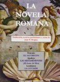 Portada de LA NOVELA ROMANA: EL SATIRICON; EL ASNO DE ORO