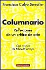 Portada de COLUMNARIO: REFLEXIONES DE UN CRITICO SOBRE LA SITUACION DEL ARTE