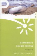 Portada de SOLIDARIDAD O SUICIDIO COLECTIVO