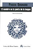 Portada de EL NOMBRE EN LA PUNTA DE LA LENGUA