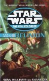 STAR WARS: THE NEW JEDI ORDER - FORCE HERETIC - REUNION