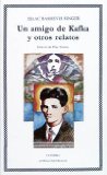 Portada de UN AMIGO DE KAFKA Y OTROS RELATOS