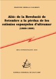 Portada de ALIO: DE LA REVOLUCIO DE SETEMBRE A LA PERDUA DE LES COLONIES ESPANYOLES D ULTRAMAR (1868-1898)