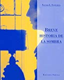 Portada de BREVE HISTORIA DE LA SOMBRA