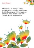 Portada de MEMORIALS OF HENRY FORBES JULIAN. WITH INTRODUCTORY NOTICES BY J.O. BEVAN AND H. LIVINGSTONE SULMAN, ALSO LETTERS FROM THE TITANIC AND THE CARPATHIA