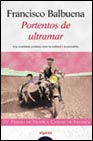 Portada de PORTENTOS DE ULTRAMAR: UNA TREPIDANTE AVENTURA ENTRE LA REALIDAD Y LA PSICODELIA