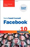 Portada de SAMS TEACH YOURSELF FACEBOOK IN 10 MINUTES (SAMS TEACH YOURSELF IN 10 MINS)