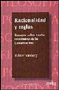 Portada de RACIONALIDAD Y REGLAS: ENSAYOS SOBRE TEORIA ECONOMICA DE LA CONSTITUCION